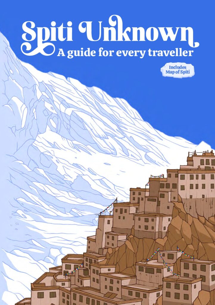 Spiti Unknown: a Guide for Travellers